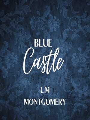 cover image of Blue Castle